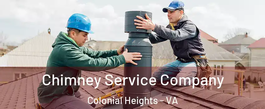 Chimney Service Company Colonial Heights - VA