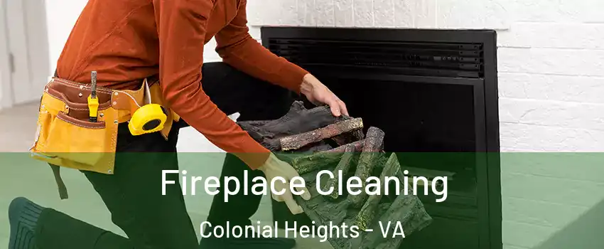  Fireplace Cleaning Colonial Heights - VA