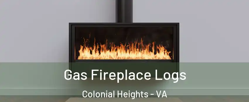  Gas Fireplace Logs Colonial Heights - VA