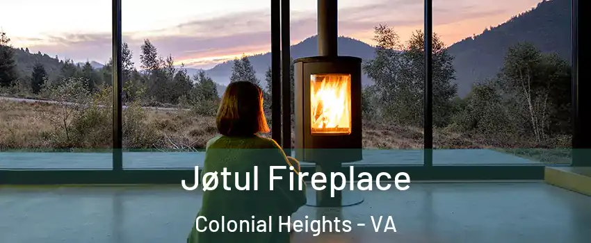  Jøtul Fireplace Colonial Heights - VA