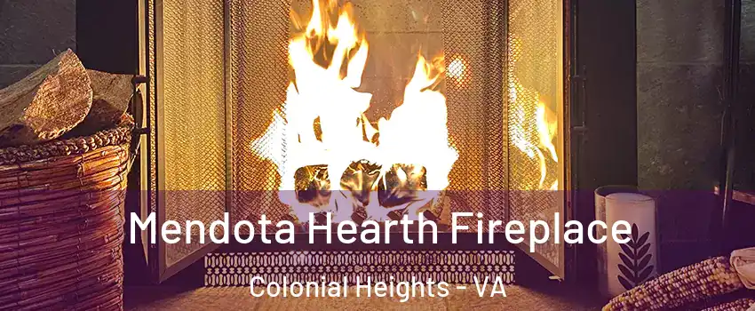  Mendota Hearth Fireplace Colonial Heights - VA