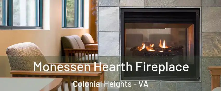  Monessen Hearth Fireplace Colonial Heights - VA